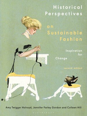 cover image of Historical Perspectives on Sustainable Fashion